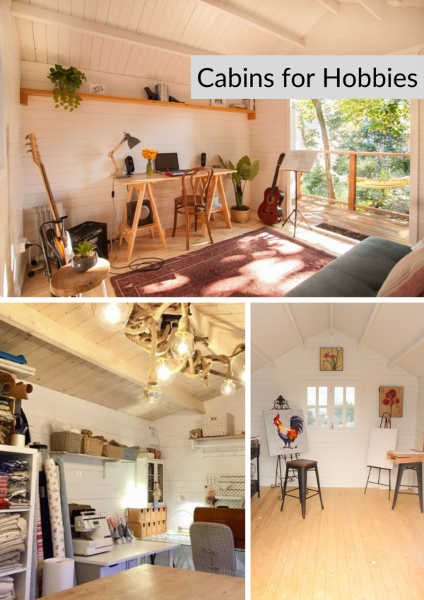 Cabins for Hobbies